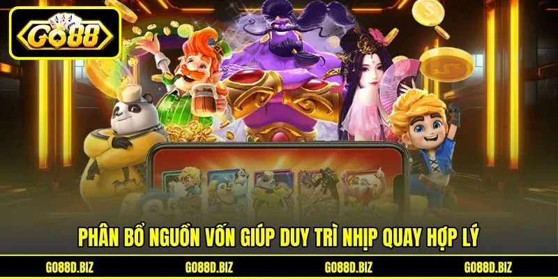 Phân bổ nguồn vốn giúp duy trì nhịp quay hợp lý